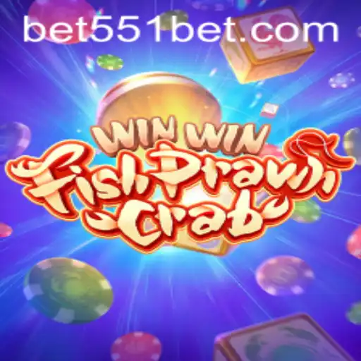 Experience the Thrill of WinWinFishPrawnCrab with 551bet